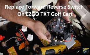 Are you fixing your golf yourself? Replace Forward Reverse Switch On Ezgo Txt Golf Cart Repair