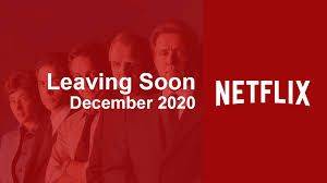 Check out december 2020 movies and get ratings, reviews, trailers and clips for new and popular movies. Movies Tv Series Leaving Netflix In December 2020 What S On Netflix