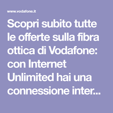 Con el internet 4g en casa de vodafone no necesitarás realizar una instación. Scopri Subito Tutte Le Offerte Sulla Fibra Ottica Di Vodafone Con Internet Unlimited Hai Una Connessione Internet Super Veloce Per Casa Fibra Internet Veloce