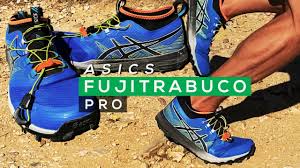 Vos prochaines chaussures de running sont forcément sur sportifun : Test Fujitrabuco Pro Haut De Gamme Asics Trail Youtube