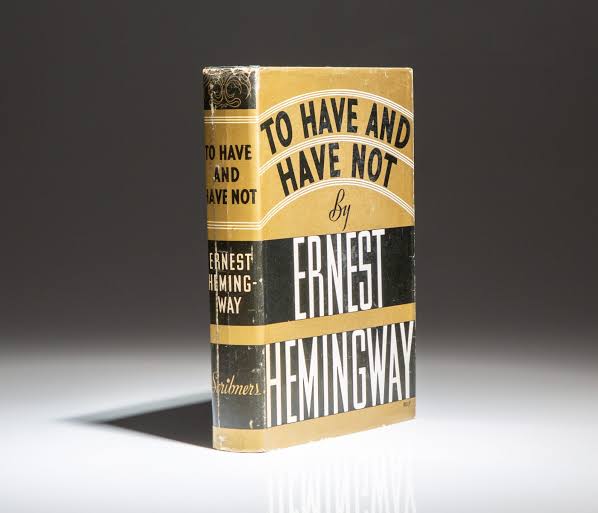 To Have And Have Not