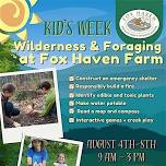Kid’s Week: Wilderness & Foraging Series with...