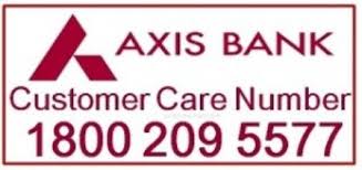 Axis Bank Customer Care Number Customer Care Axis Bank Care