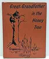 Great-grandfather in the honey tree