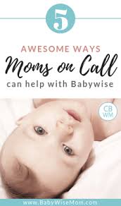 Who says babies can't come with instructions?! Moms On Call 5 Awesome Ways It Can Help With Babywise Babywise Mom