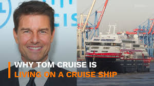 Why Tom Cruise is living