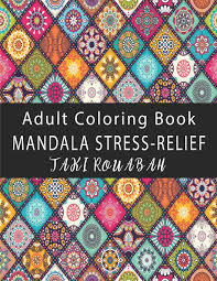 We hope you enjoy our online coloring books! Mandala Stress Relief Adult Coloring Book 50 Beautiful Mandalas Coloring Pages Flower Midnight Edition For Adults Kids With Multiple Level Meditation Relief Art Color Therapy Rouabah Taki 9798690988432 Amazon Com Books