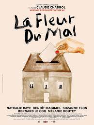 Micheline, dite tante line, est la fille de pierre charpin, collabo pendant l'occupation. La Fleur Du Mal Film 2003 Allocine