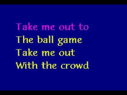 Sad tears fall even when i smile woo woo woo woo. Take Me Out To The Ball Game Youtube
