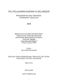 Pendidikan merupakan proses untuk mengubah tata laku dan sikap seseorang atau kelompok dan usaha untuk mendewasakan manusia dengan cara pelatihan. Contoh Laporan Kajian Tindakan Pemulihan