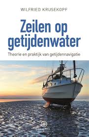 Zeilen Op Getijdenwater Wilfried Krusekopf Paperback 9789064106514 Ako Boeken