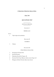 Police act and regulations, akta polis/police act. Akta 344 Akta Polis 1967