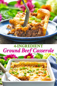 4 Ingredient Ground Beef Casserole Recipe Beef Casserole Recipes Crescent Roll Recipes Dinner Ground Beef Casserole