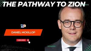 Daniel McKillop // The Pathway to Zion #preaching