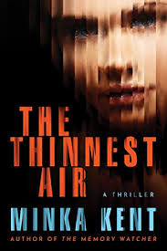 The Thinnest Air by Minka Kent : All About Romance