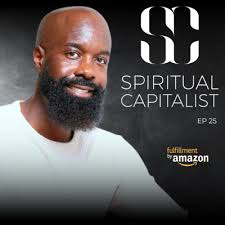 13: From MrBeast to Spiritual Capitalist