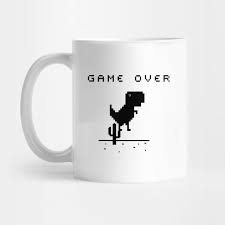 Game Over Google Chrome T Rex Offline Game Game Over Mug Teepublic