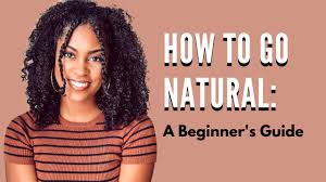 Natural hair loves and lives for moisture, so don't neglect this step. How To Go Natural A Beginner S Guide Natural Hair Tips Youtube
