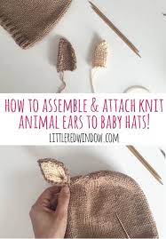 Knitted dog hats with ears easy free patterns you are going to love this collection of knitted dog hats with ears and we have plenty of easy, free patterns for you to try. How To Assemble And Attach Animal Ears To Hats Little Red Window