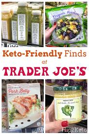 31 Keto Friendly Foods You Can Only Get At Trader Joe Keto Diet Food List Keto Diet Meal Plan Ketogenic Diet Meal Plan