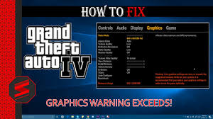 Gta 4 Fix Graphics Warning Exceeds Problem 100 Windows 10 8 7 Youtube