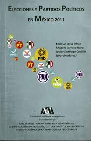 Check spelling or type a new query. Elecciones Y Partidos Politicos En Mexico 2011 Uam
