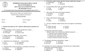 Pilih satu jawaban benar a, b, c atau d dengan membubuhkan tanda pada lembar jawaban yang. Soal Uas Bahasa Sunda Pribahasa Kelas 9 Kurikulum 2013 Jawabanku Id