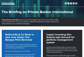 Banker investment group manages $155.4 million and provides investment advisory services for. The Briefing On Pbi Private Banker International Issue 17 December 2020