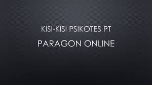 Check spelling or type a new query. Kisi Kisi Psikotes Pt Paragon Online Youtube