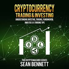 This can be anything from minutes, hours, days, weeks or even a few months! Amazon Com Cryptocurrency Trading Investing Understanding Investing Trading Fundamental Analysis 6 Trading Tips Audible Audio Edition Sean Bennett John B Leen Cryptomasher Audible Audiobooks