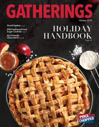 0 оценок / 0 отзывов. Gatherings Magazine Holiday 2019 By Pricechopper Issuu