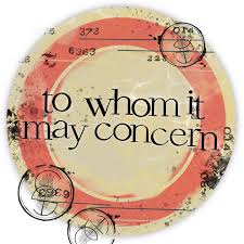 But remember to request their name when you respond. To Whom It May Concern Home Facebook