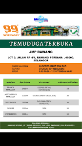Then you have 99 speedmart which sells their goods at a much lower prices and you're happy to get a good deal for the groceries you need. Jmp Rawang Temuduga Terbuka Syarikat 99 Speedmart Facebook