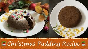Serve any one of these dessert recipes to top off a delicious holiday meal. Christmas Pudding Cake Recipe Easy Christmas Pudding Without Alcohol Christmas Dessert Recipes Youtube
