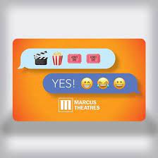 Maybe you would like to learn more about one of these? Marcus Theatres Entertainment Movie Gift Card Emoji Edition