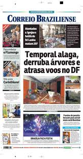 O correio braziliense (cb) é o mais importante canal de notícias de brasília. Confira A Capa Do Jornal Correio Braziliense Do Dia 22 04 2019 Foto Correio Braziliense Jornal Correio Braziliense Correio Braziliense Correio