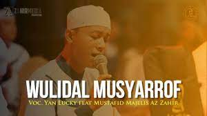 Teks arab lirik shalawat wulidal musyarrof langitan bisa download mp3 langitan full album Az Zahir Wulidal Musyarrof Lirik Mp3 Demen Sholawat