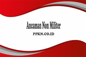Apakah ada 3 dimensi ideologi? Ancaman Non Militer Pengertian Macam Contoh Strategi Cara