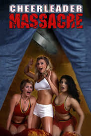  Watch Online Cheerleader Massacre 2003 Movie Erthmatters Com
