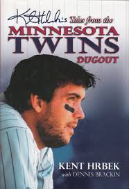 Amazon.com: Tales From the Minnesota Twins Dugout: Hrbek Kent: Libros