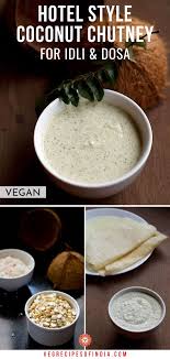 Hotel Style Coconut Chutney In 2020 Recipe For Coconut Chutney Coconut Chutney Chutney Recipes