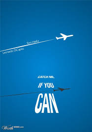Your score has been saved for catch me if you can. 11 Catch Me If You Can Ideas Poster Movie Posters Poster Design