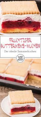 Butterkeks Kuchen Mit Beeren Rezept Butterkekse Butterkekskuchen Und Sommer Kuchen