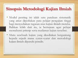 Pendekatan filsafat dalam kajian islam telah dilakukan banyak tokoh sejak. Modul Metodologi Kajian Ilmiah Ppt Download