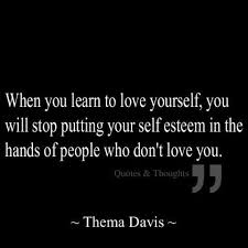 Best quotes to love yourself. Best Quotes About Wisdom Love Yourself Self Esteem Quote Quotess Bringing You The Best Creative Stories From Around The World