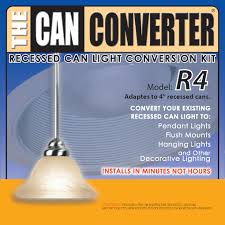 Recessed Can Pendant Light Conversion Kit The Can Converter