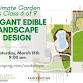 Elegant Edible Landscape Design