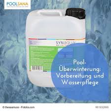 Pool Uberwinterung Vorbereitung Und Wasserpflege Pool Wasser Poolpflege