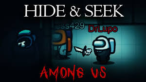 Hide Seek In Among Us Part 1 Youtube