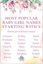 Baby Girl Names That Start With X Baby Girl Names Girl Names Cute Baby Girl Names
